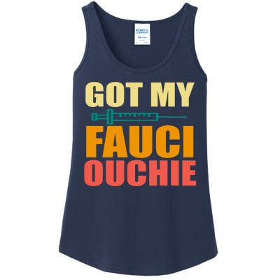 Got My Fauci Ouchie Funny Vaccine Shot Ladies Essential Tank