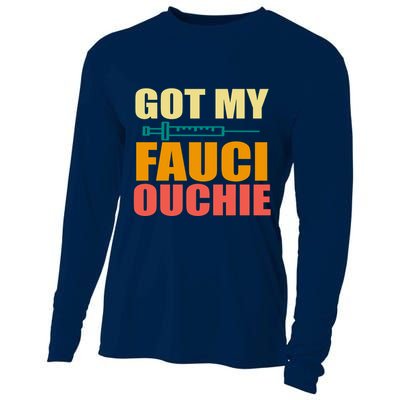 Got My Fauci Ouchie Funny Vaccine Shot Cooling Performance Long Sleeve Crew
