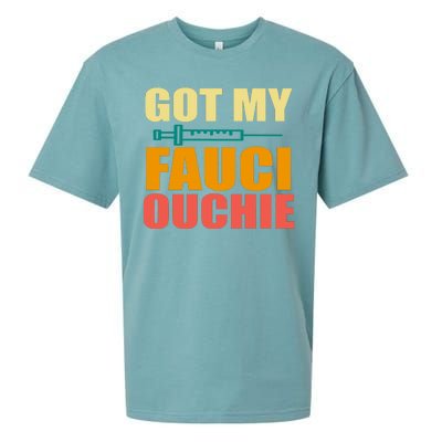 Got My Fauci Ouchie Funny Vaccine Shot Sueded Cloud Jersey T-Shirt