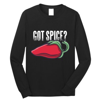 Got Spice? Long Sleeve Shirt