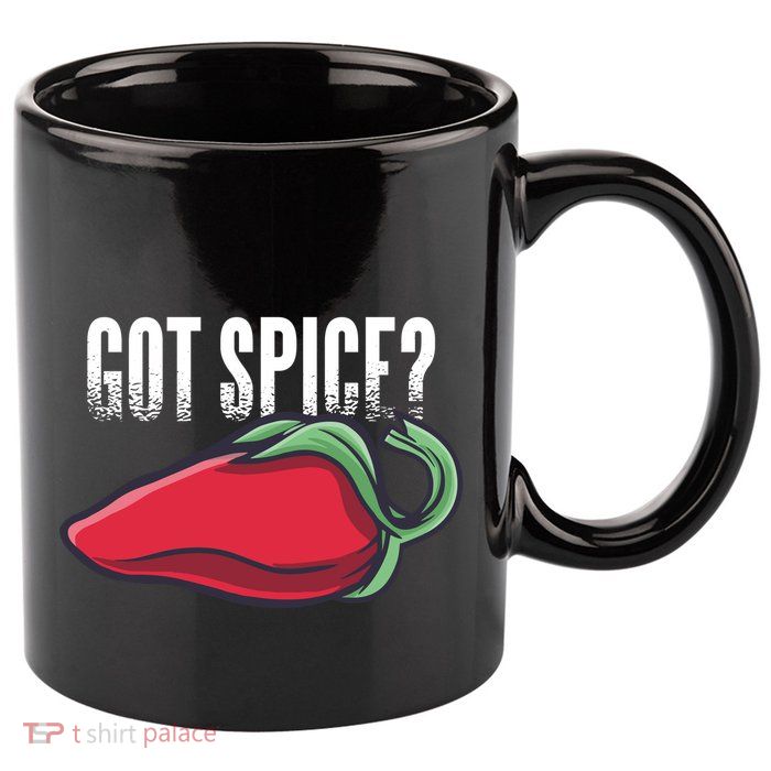 Got Spice? 11oz C Handle Ceramic Mug