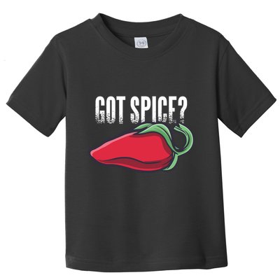 Got Spice? Toddler T-Shirt
