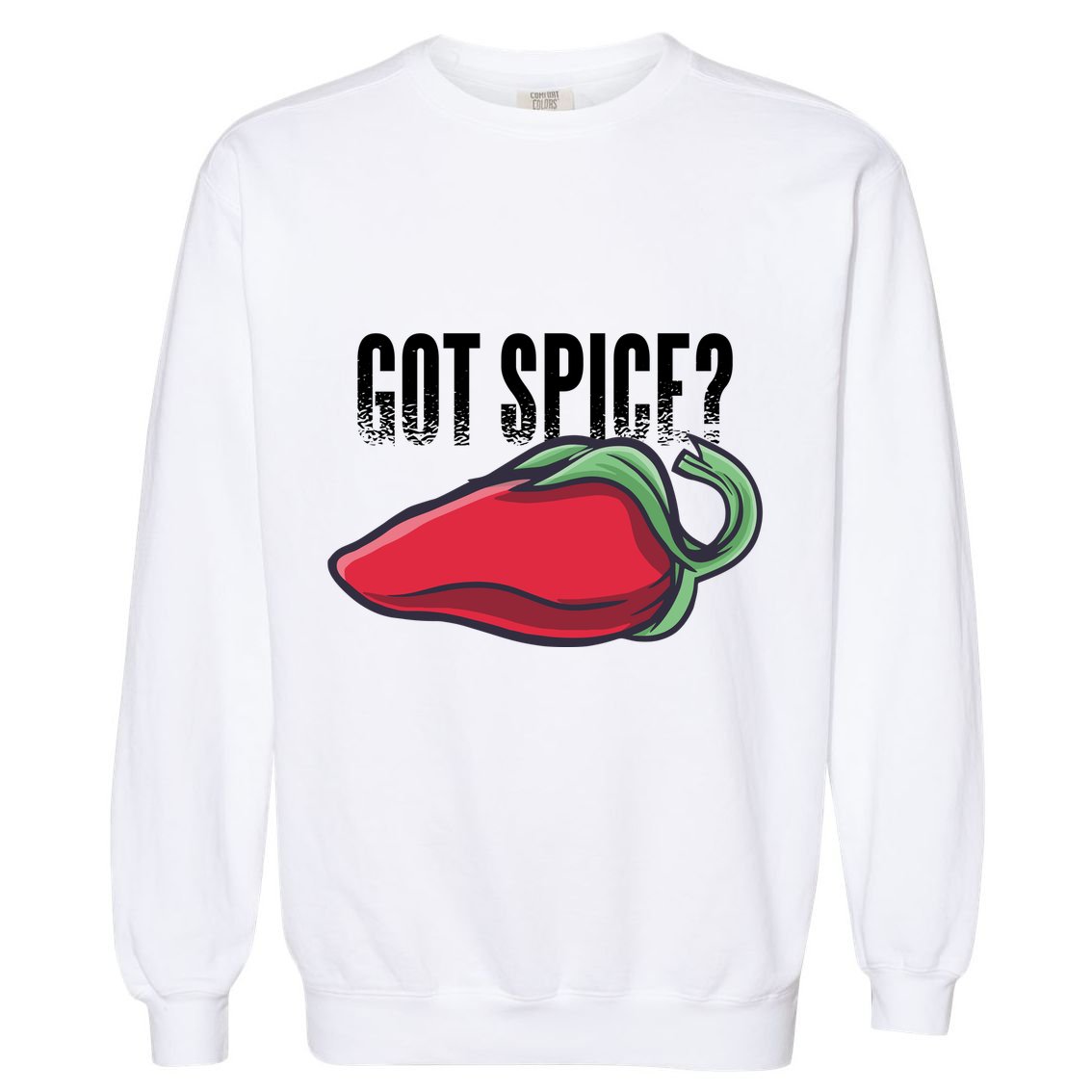 Got Spice? Garment-Dyed Sweatshirt