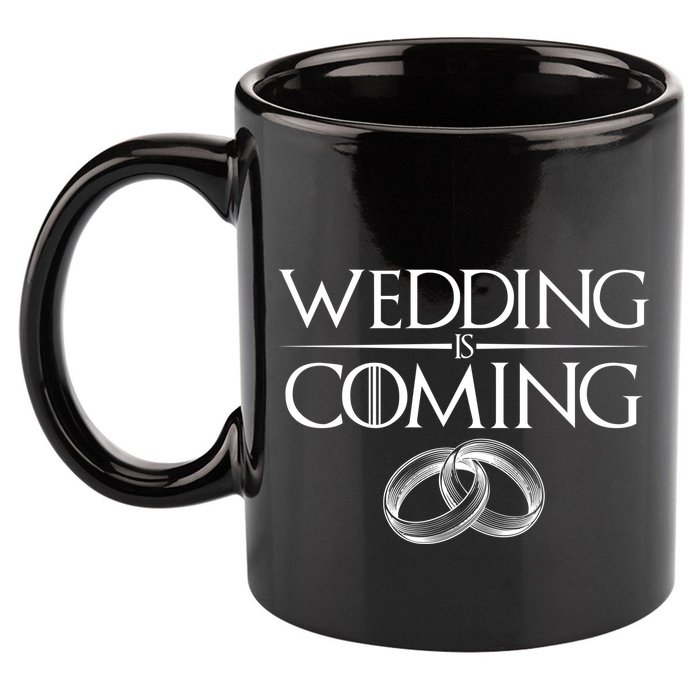 GOT Wedding is Coming 11oz C Handle Ceramic Mug