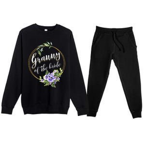 Granny Of The Bride Wedding Bridal Shower Granny Matching Premium Crewneck Sweatsuit Set