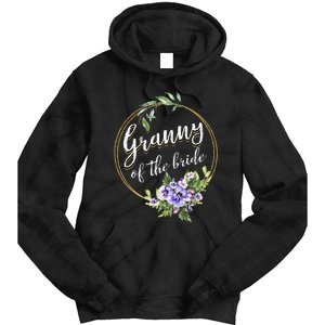 Granny Of The Bride Wedding Bridal Shower Granny Matching Tie Dye Hoodie