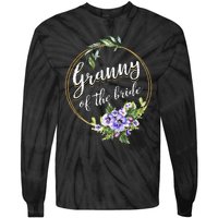 Granny Of The Bride Wedding Bridal Shower Granny Matching Tie-Dye Long Sleeve Shirt