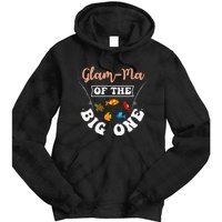 GlamMa Of The Big One Fishing Birthday Party Bday Tie Dye Hoodie