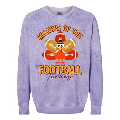 Grandpa Of The Football Turkey Happy Thanksgiving Family Meaningful Gift Colorblast Crewneck Sweatshirt