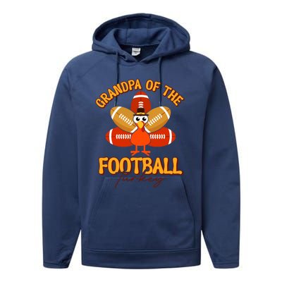 Grandpa Of The Football Turkey Happy Thanksgiving Family Meaningful Gift Performance Fleece Hoodie