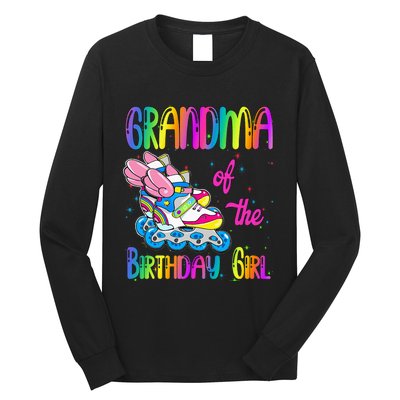 Grandma Of The Birthday Girl Rolling Skate Family Party Long Sleeve Shirt