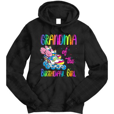 Grandma Of The Birthday Girl Rolling Skate Family Party Tie Dye Hoodie