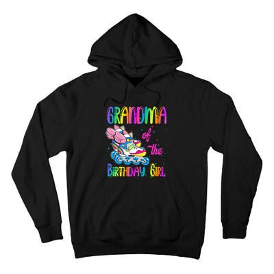 Grandma Of The Birthday Girl Rolling Skate Family Party Tall Hoodie