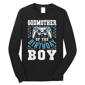 Godmother Of The Birthday Boy Matching Video Gamer Birthday Long Sleeve Shirt