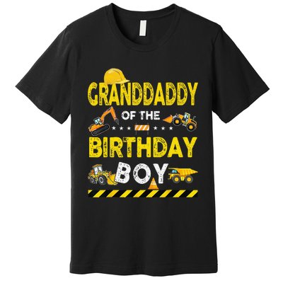 Granddaddy Of The Birthday Boy Construction Worker Birthday Premium T-Shirt