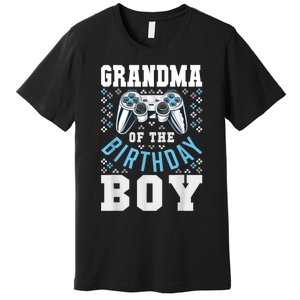 Grandma Of The Birthday Boy Matching Video Gamer Birthday Premium T-Shirt