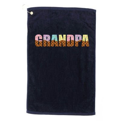 Grandpa Of The Sweet One Ice Cream 1st First Family Mother's Golf Towel