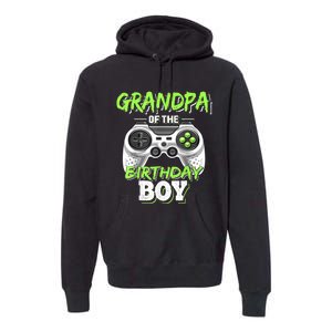 Grandpa Of The Birthday Boy Matching Video Game Birthday Premium Hoodie