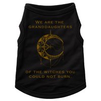 Granddaughters Of The Witches You Could Not Burn Doggie Tank