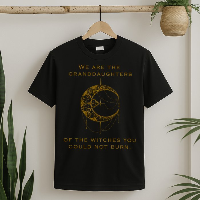 Granddaughters Of The Witches You Could Not Burn T-Shirt