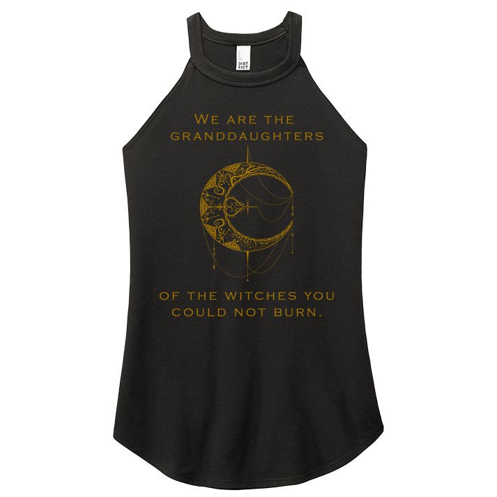 Granddaughters Of The Witches You Could Not Burn Women's Perfect Tri Rocker Tank
