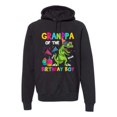 Grandpa Of The Birthday Boy T-Rex Dinosaur Birthday Premium Hoodie