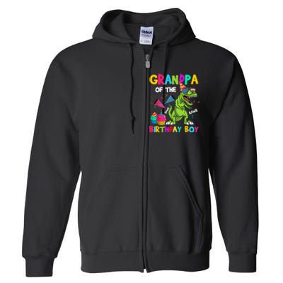 Grandpa Of The Birthday Boy T-Rex Dinosaur Birthday Full Zip Hoodie