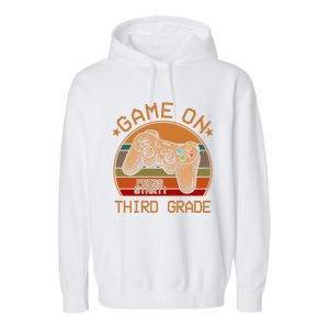 Game On Third Grade Back To School Gamer Funny Funny Gift Garment-Dyed Fleece Hoodie