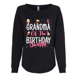 Grandma Of The Birthday Sweetie Girl Ice Cream Theme Party Womens California Wash Sweatshirt