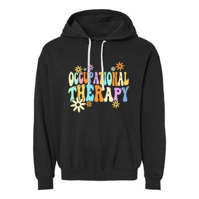 Groovy Occupational Therapy OT Therapist Garment-Dyed Fleece Hoodie