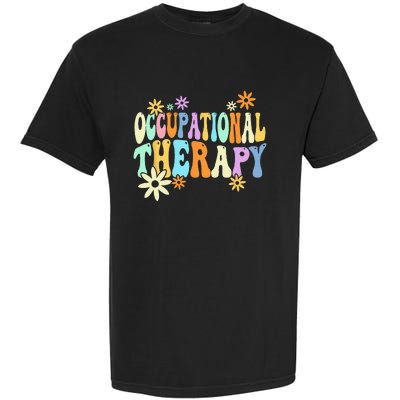 Groovy Occupational Therapy OT Therapist Garment-Dyed Heavyweight T-Shirt