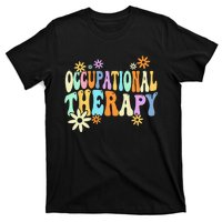 Groovy Occupational Therapy OT Therapist T-Shirt