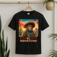Guardian Of The Desert Bigfoot, Sasquatch, & El Squatcho T-Shirt