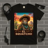 Guardian Of The Desert Bigfoot, Sasquatch, & El Squatcho T-Shirt