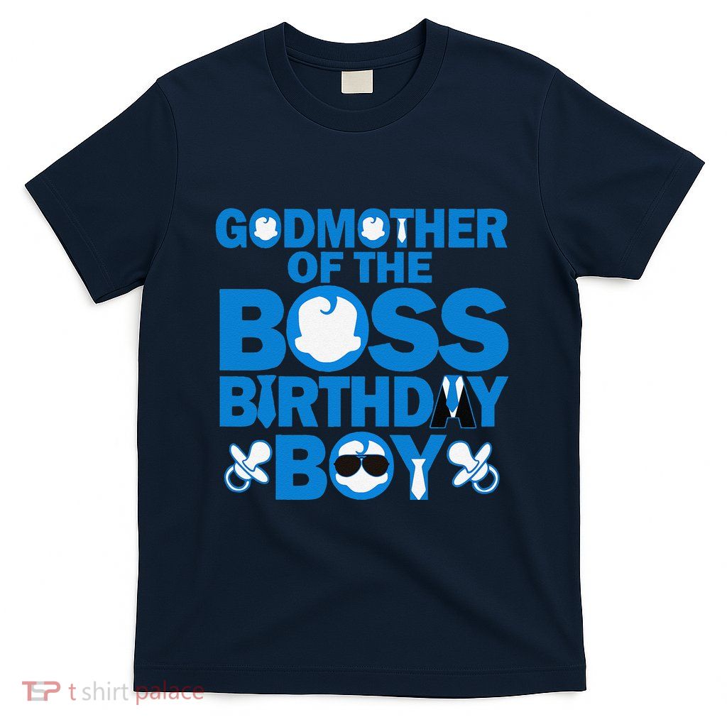 Godmother Of The Boss Birthdaybaby Family Decorations T-Shirt