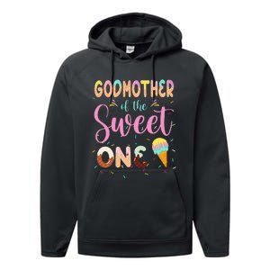 Godmother Of The Sweet One Ice Cream First Birthday Family Performance Fleece Hoodie