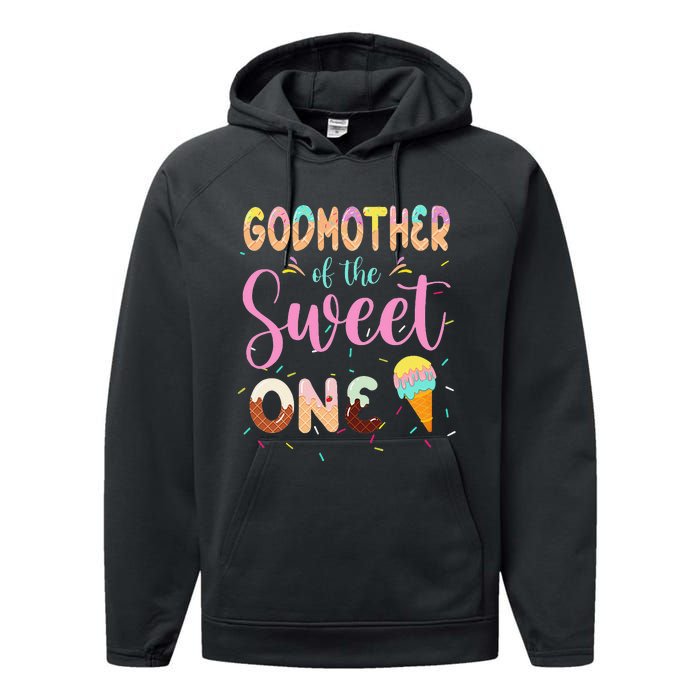 Godmother Of The Sweet One Ice Cream First Birthday Family Performance Fleece Hoodie