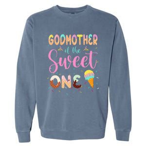 Godmother Of The Sweet One Ice Cream First Birthday Family Garment-Dyed Sweatshirt