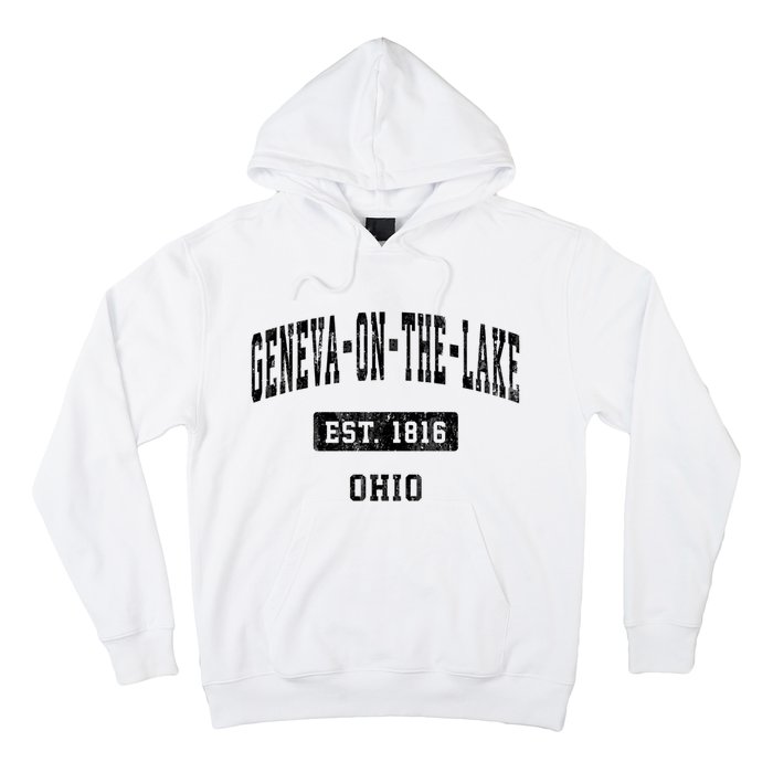 Geneva On The Lake Ohio Oh Vintage Established Sports Established Hoodie