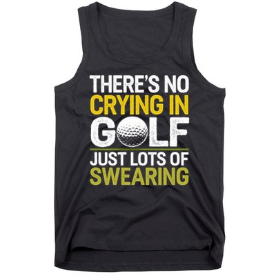 Golfing Outfit Theres No Crying In Golf Just Lots Of Tank Top