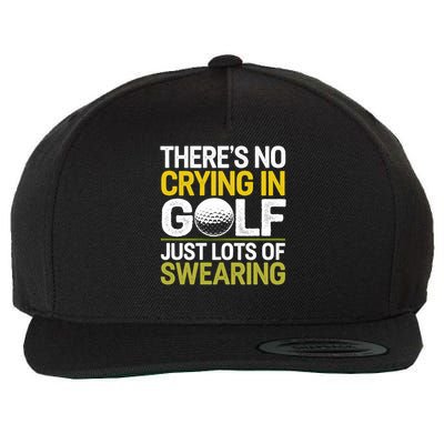 Golfing Outfit Theres No Crying In Golf Just Lots Of Wool Snapback Cap