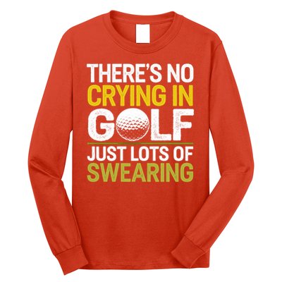 Golfing Outfit Theres No Crying In Golf Just Lots Of Long Sleeve Shirt