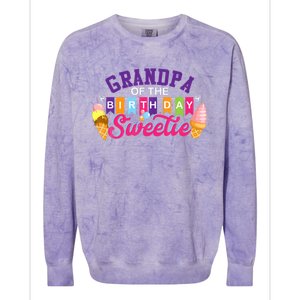 Grandpa Of The Birthday Sweetie Ice Cream Birthday Party Colorblast Crewneck Sweatshirt