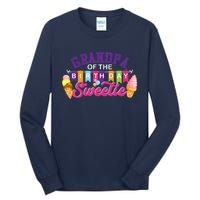 Grandpa Of The Birthday Sweetie Ice Cream Birthday Party Tall Long Sleeve T-Shirt