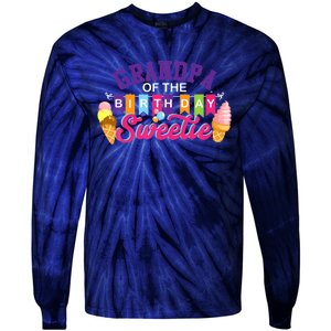 Grandpa Of The Birthday Sweetie Ice Cream Birthday Party Tie-Dye Long Sleeve Shirt