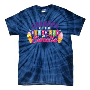 Grandpa Of The Birthday Sweetie Ice Cream Birthday Party Tie-Dye T-Shirt