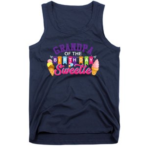 Grandpa Of The Birthday Sweetie Ice Cream Birthday Party Tank Top