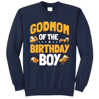 Godmom Of The Birthday Boy Construction Worker Bday Party Tall Sweatshirt