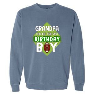 Grandpa Of The Birthday American Football Birthday Cute Gift Garment-Dyed Sweatshirt