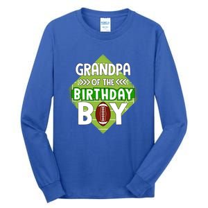 Grandpa Of The Birthday American Football Birthday Cute Gift Tall Long Sleeve T-Shirt